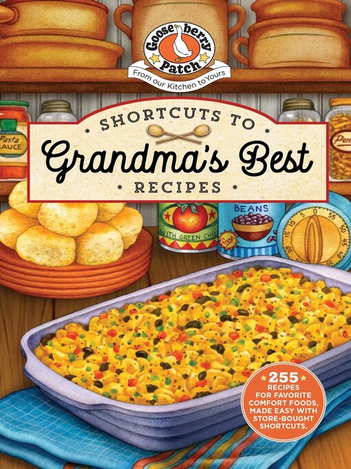 Title details for Shortcuts to Grandma's Best Recipes by Gooseberry Patch - Wait list